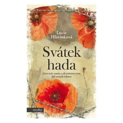 Svátek hada - Lucie Hlavinková