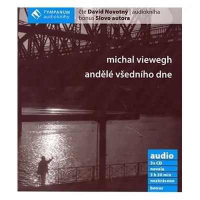 Andělé všedního dne - CD audiokniha - Michal Viewegh