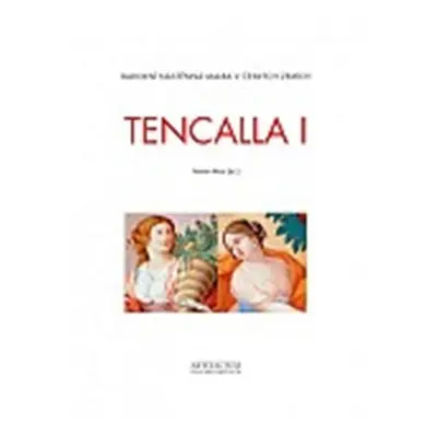 Tencalla I-II - Martin Mádl