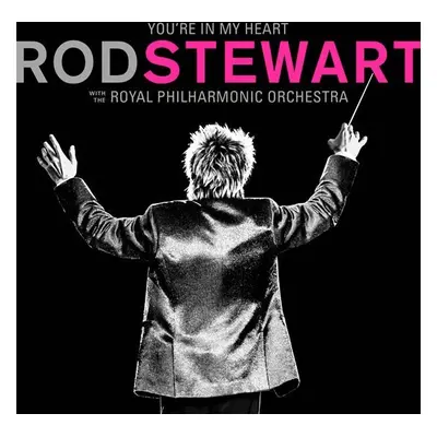 Rod Stewart: You´re in My Heart 2LP - Rod Stewart