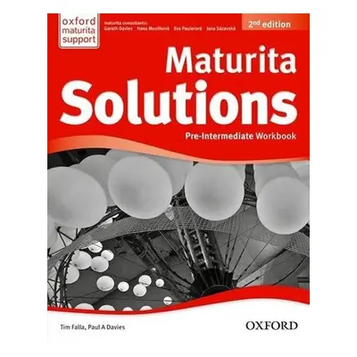 Maturita Solutions Pre-Intermediate Workbook 2nd (CZEch Edition) - Tim Falla