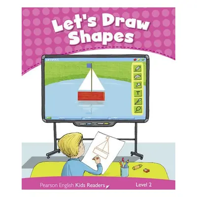 PEKR | Level 2: Let´s Draw Shapes CLIL - Kay Bentley