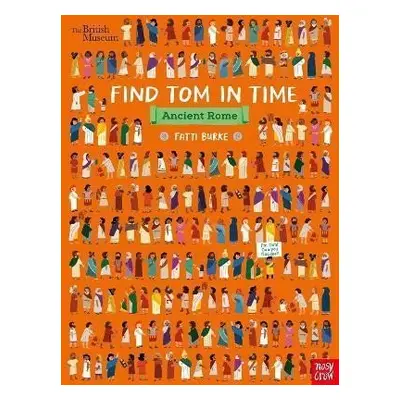 British Museum: Find Tom in Time, Ancient Rome - Fatti Burke