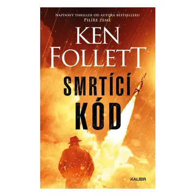 Smrtící kód, 3. vydání - Ken Follett