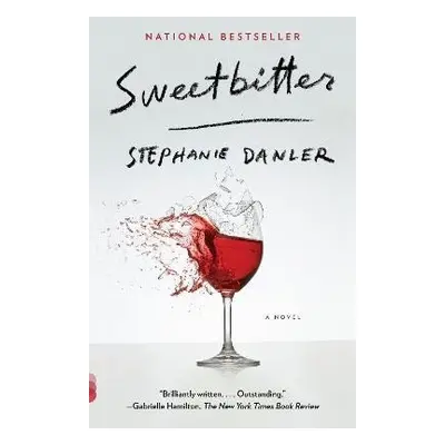 Sweetbitter - Stephanie Danler