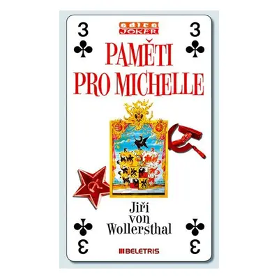 Paměti pro Michelle - Jiří von Wollersthal