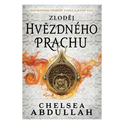 Zloděj hvězdného prachu - Chelsea Abdullah