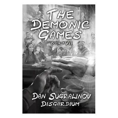 Apostle of the Sleeping Gods (Disgardium 7) - Dan Sugralinov