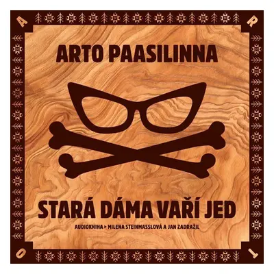 Stará dáma vaří jed - CDmp3 - Arto Paasilinna