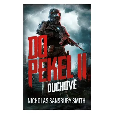 Do pekel II: Duchové - Nicholas Sansbury Smith