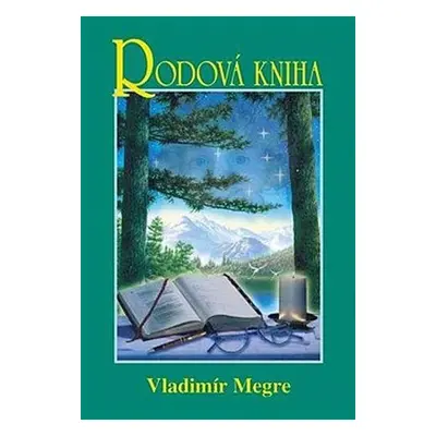 Rodová kniha 6 - Vladimír Megre