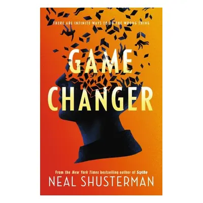 Game Changer - Neal Shusterman