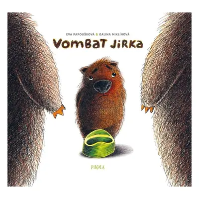 Vombat Jirka - Knížka na nočník - Galina Miklínová