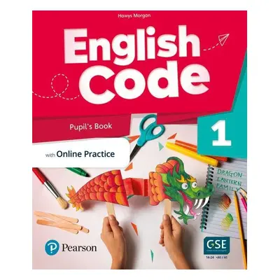 English Code 1 Pupil´ s Book with Online Access Code - Hawys Morgan