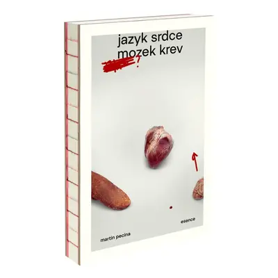 Jazyk, srdce, mozek, krev - Martin Pecina