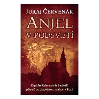 Anjel v podsvetí - Juraj Červenák