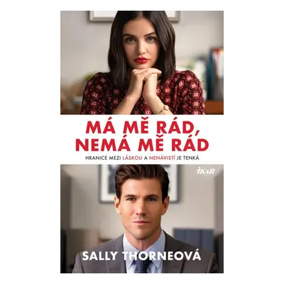 Má mě rád, nemá mě rád, 2. vydání - Sally Thorne