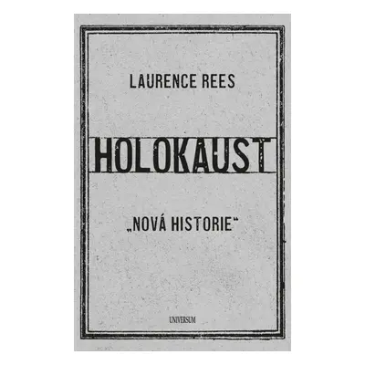 Holokaust - Laurence Rees