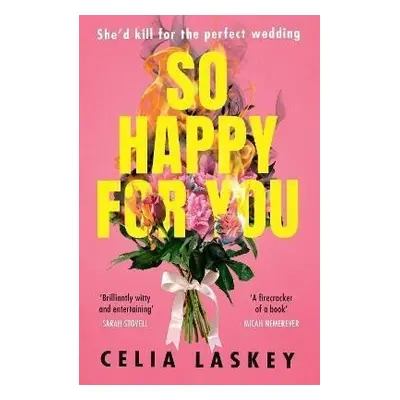 So Happy For You - Celia Laskey