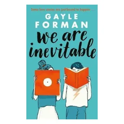 We Are Inevitable - Gayle Forman