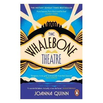 The Whalebone Theatre: The instant Sunday Times bestseller - Joanna Quinnová