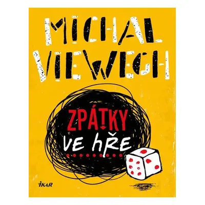 Zpátky ve hře - Michal Viewegh