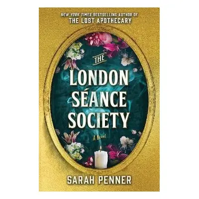 London Seance Society - Sarah Penner