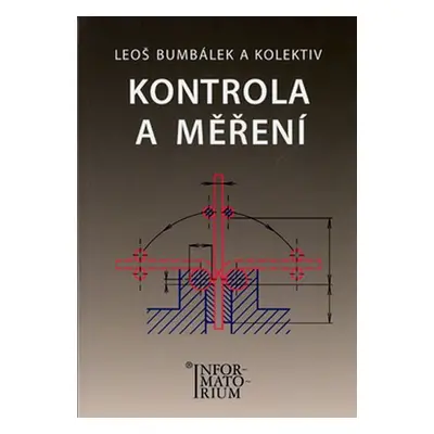 Kontrola a měření - Leoš Bumbálek