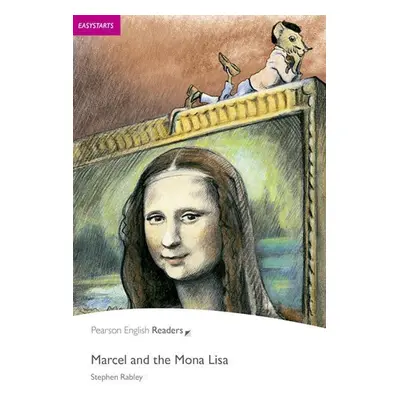 PER | Easystart: Marcel and the Mona Lisa - Stephen Rabley