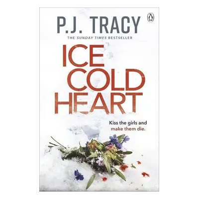 Ice Cold Heart - P. J. Tracy