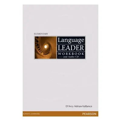 Language Leader Elementary Workbook w/ Audio CD Pack (no key) - D´Arcy Adrian-Vallance