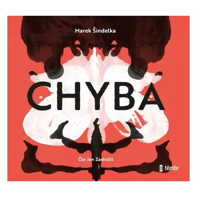 Chyba - audioknihovna - Marek Šindelka