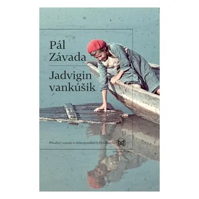 Jadvigin vankúšik - Pál Závada