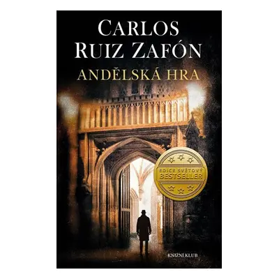 Andělská hra, 2. vydání - Carlos Ruiz Zafon