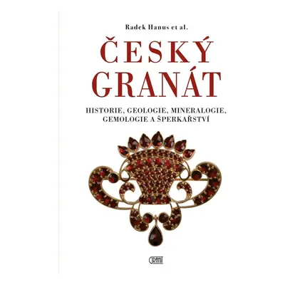 Český granát, 3. vydání - Radek Hanus