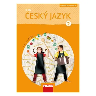 Český jazyk 2/2 - Pracovní sešit, 1. vydání - Gabriela Babušová