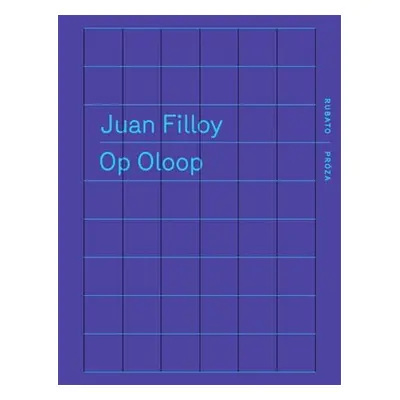 Op Oloop - Juan Filloy