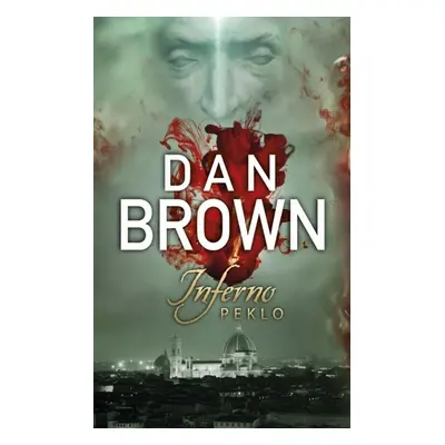 Inferno - Peklo - Dan Brown