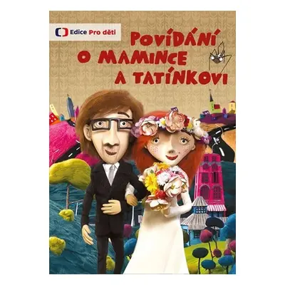 Povídání o mamince a tatínkovi - DVD