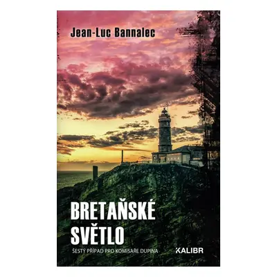 Bretaňské světlo, 2. vydání - Jean-Luc Bannalec