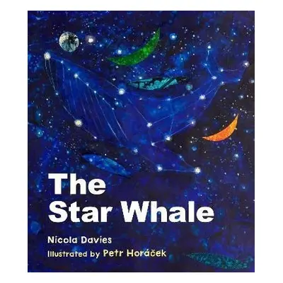 The Star Whale - Nicola Davies