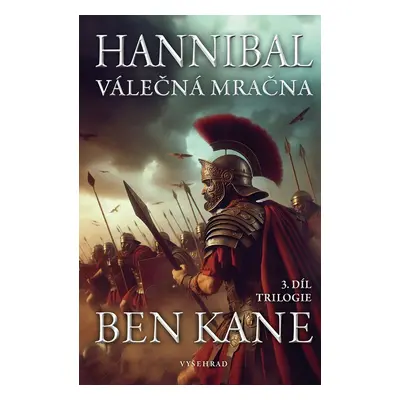 Hannibal: Válečná mračna - Ben Kane