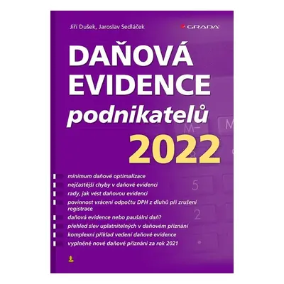 Daňová evidence podnikatelů 2022 - Jiří Dušek