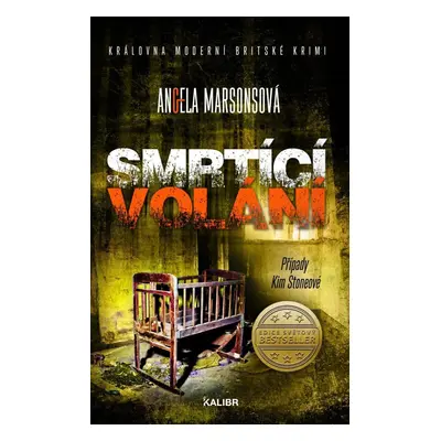 Smrtící volání - Angela Marsons