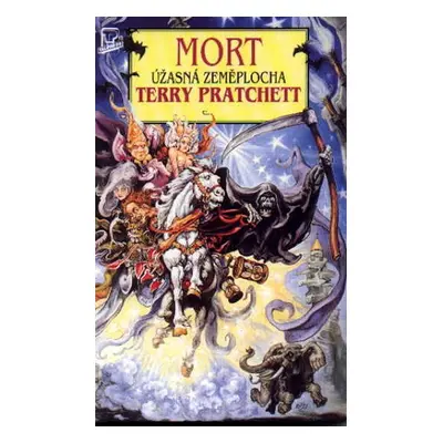 Mort - Úžasná zeměplocha - Terry Pratchett