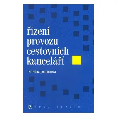 Řízení provozu cestovních kanceláří - Kristína Pompurová