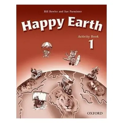 Happy Earth 1 Activity Book - Bill Bowler