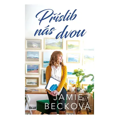 Příslib nás dvou - Jamie Becková