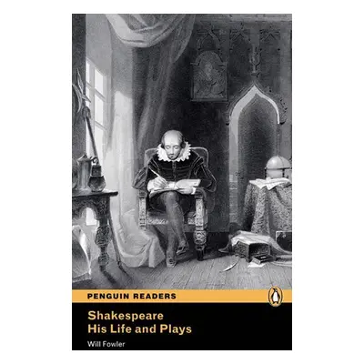 PER | Level 4: Shakespeare-His Life and Plays Bk/MP3 Pack - Will Fower