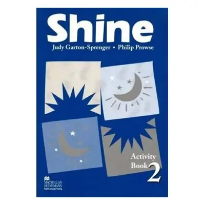 Shine Level 2 Activity Book - Philip Prowse